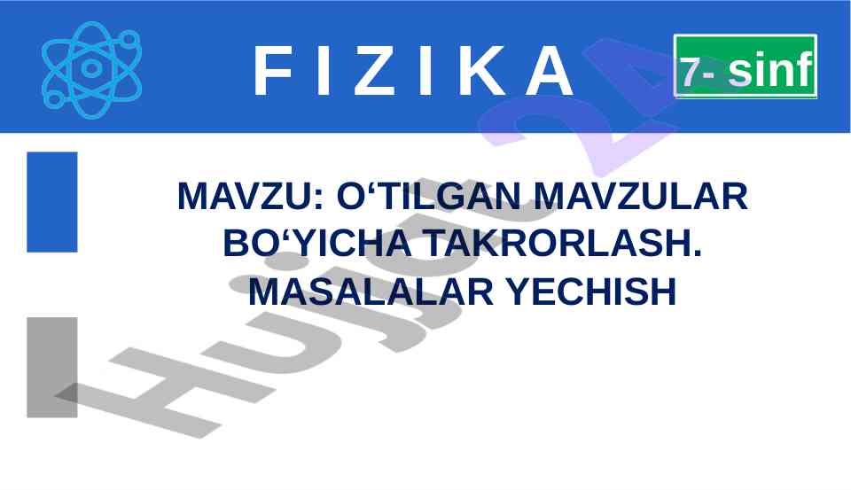 O‘tilgan mavzular bo‘yicha takrorlash masalalar yechish
