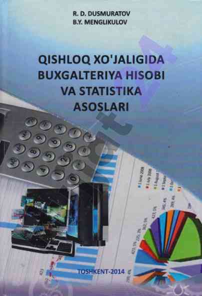 Buxgalteriya hisobi va statistika asoslari o'quv qo'llanma