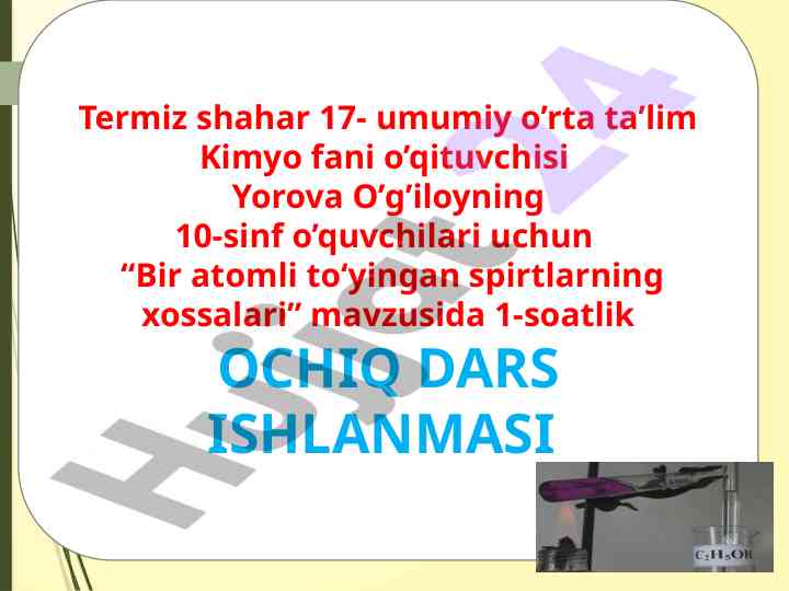 Bir atomli to'yingan spirtlarning xossalari dars ishlanmasi