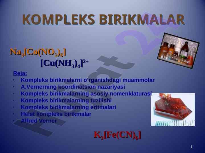 Kompleks birikmalarni o‘rganishdagi muammolar