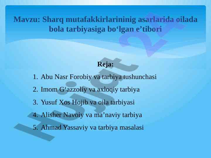 Sharq mutafakkirlarining asarlarida bola tarbiyasi