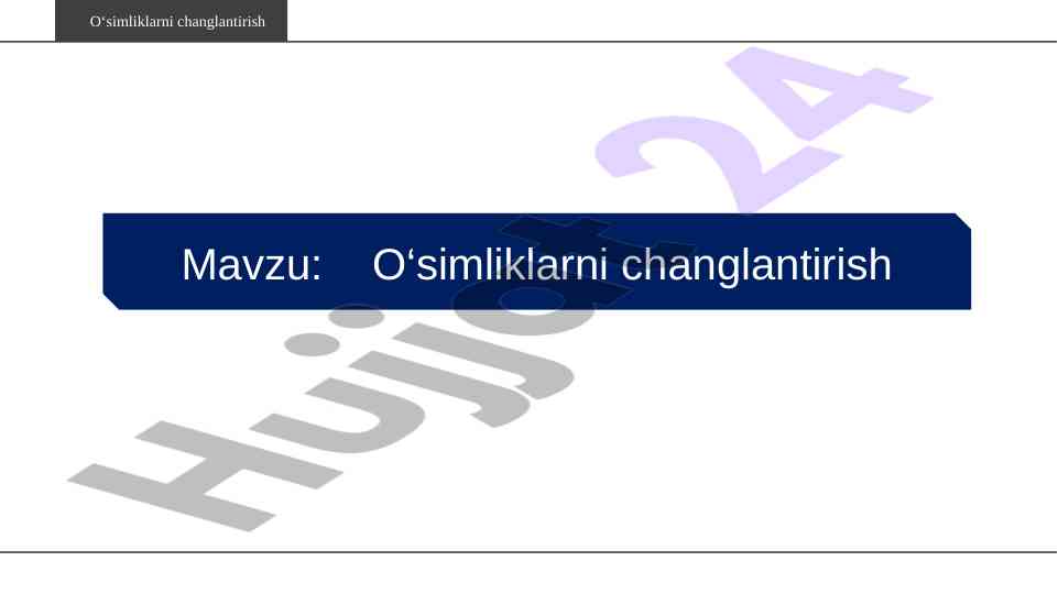 O‘simliklarni changlantirish