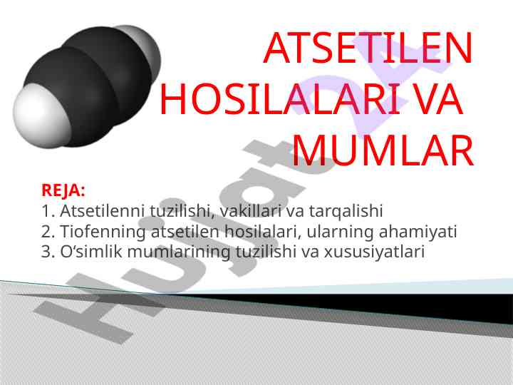 Atsetilen hosilalari va mumlar tahlili
