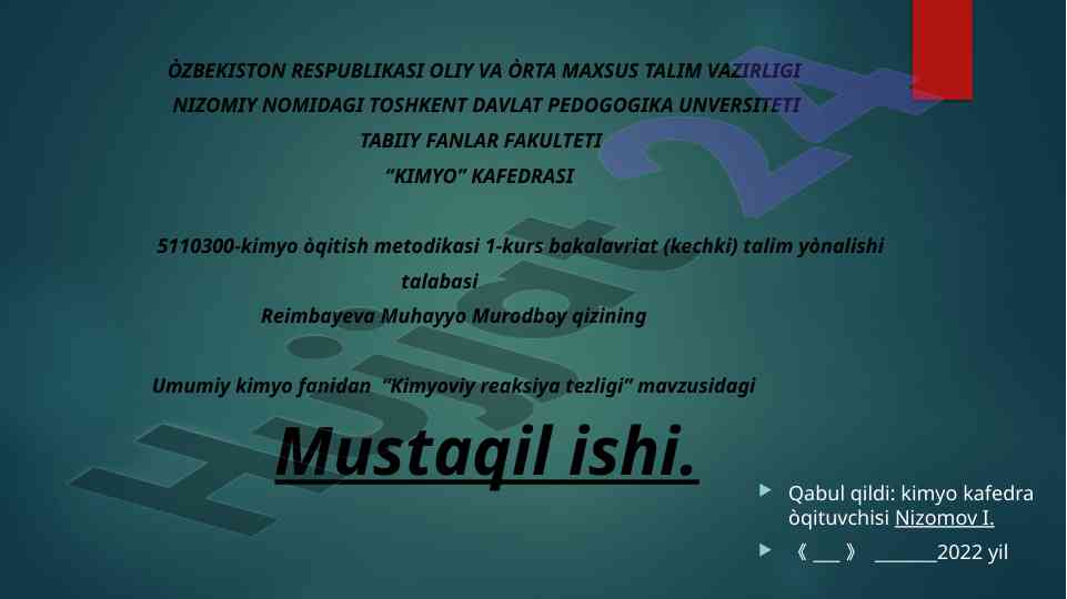 Kimyoviy reaksiya tezligi mavzusidagi mustaqil ish