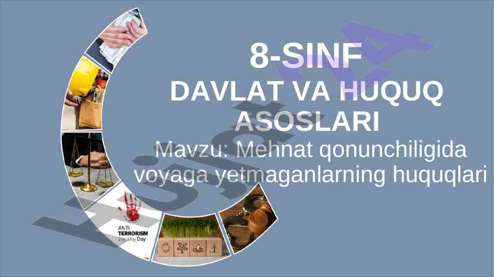 Mehnat qonunchiligida voyaga yetmaganlar huquqlari