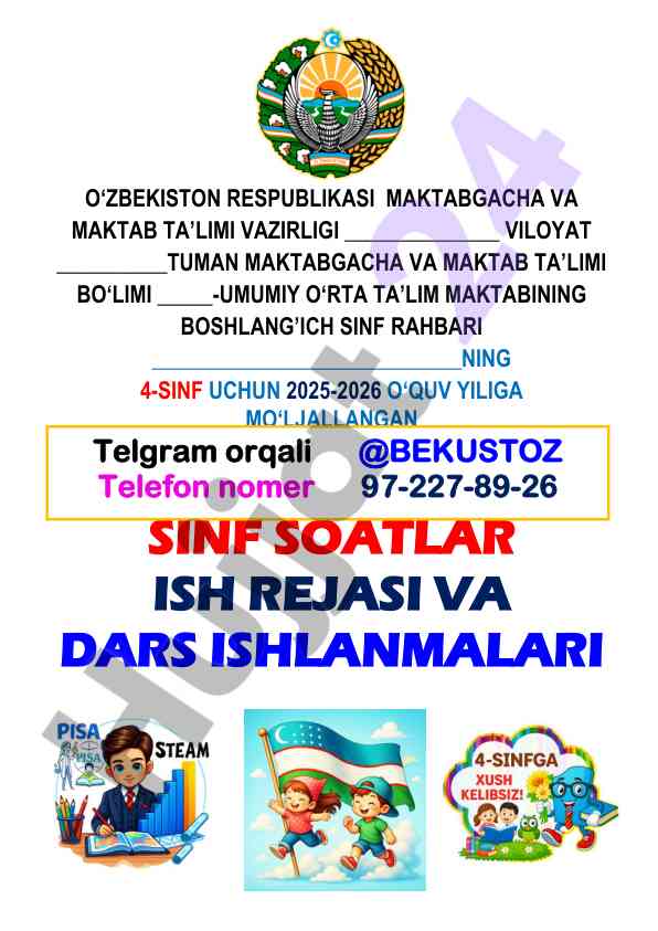 Sinf soatlari ish rejasi va dars ishlanmalari