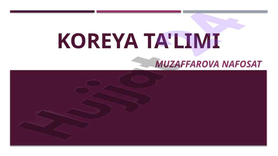 Koreya ta'limi tizimining tarixi va rivojlanishi