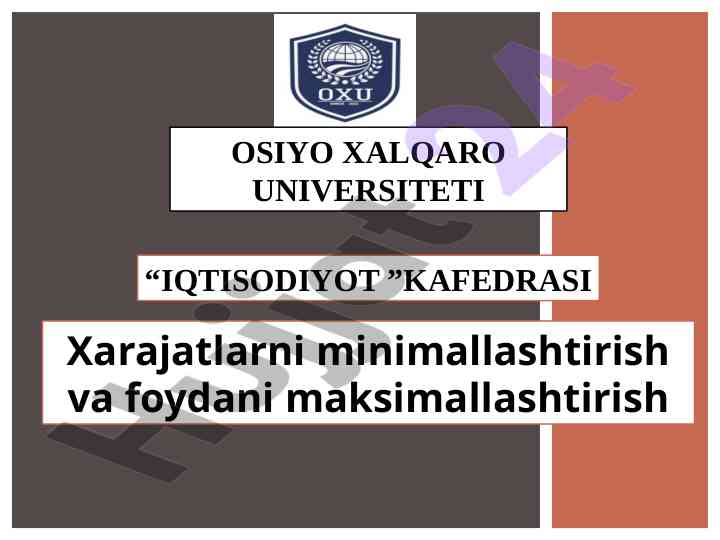 Xarajatlarni minimallashtirish va foydani maksimallashtirish