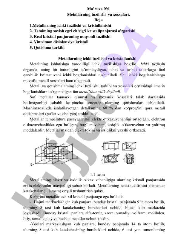 Metallarning tuzilishi va xossalari ma’ruzasi
