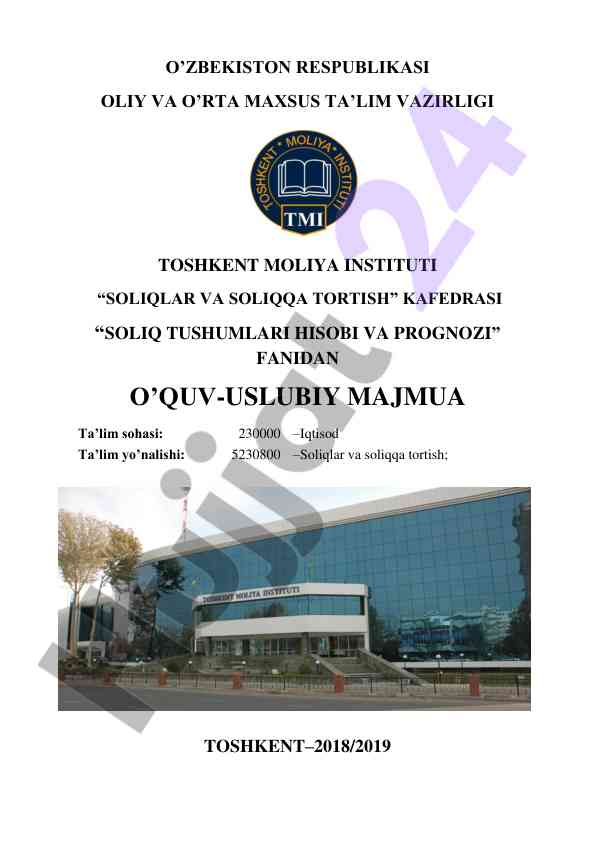 Soliqlar va soliqqa tortish fanidan o‘quv-uslubiy majmua