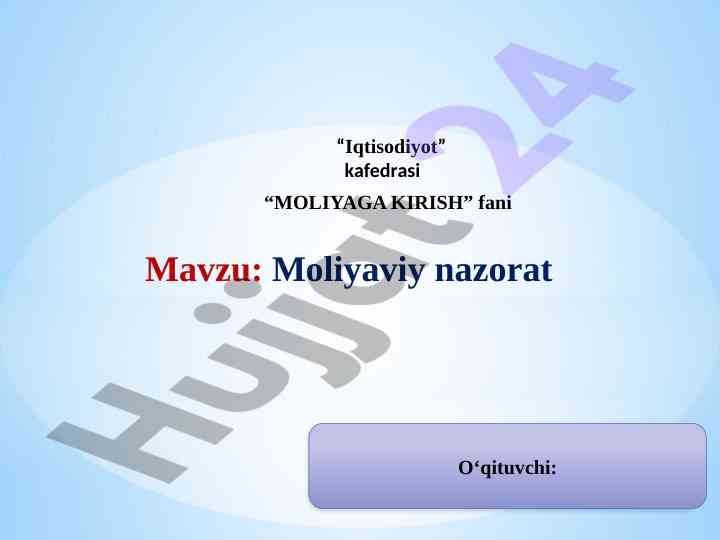 Moliyaviy nazoratning asosiy tushunchalari