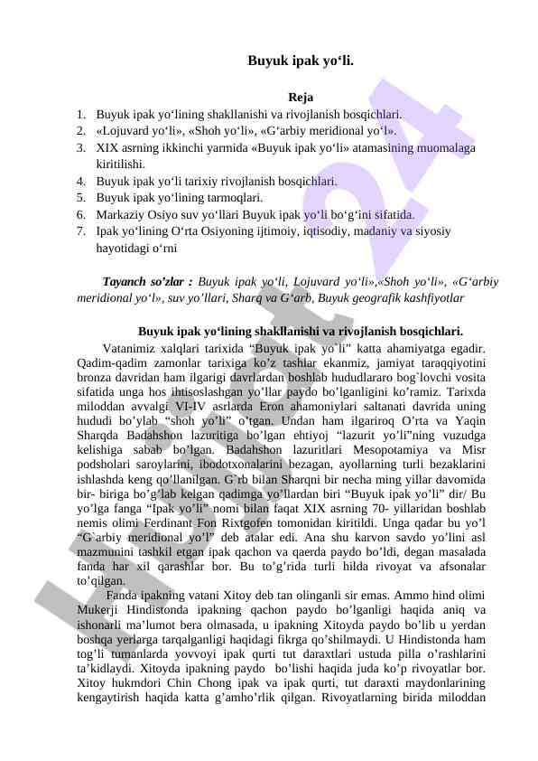 Buyuk ipak yo‘li tarixi va rivojlanish bosqichlari