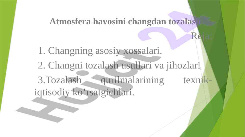 Atmosfera havasini changdan tozalash usullari