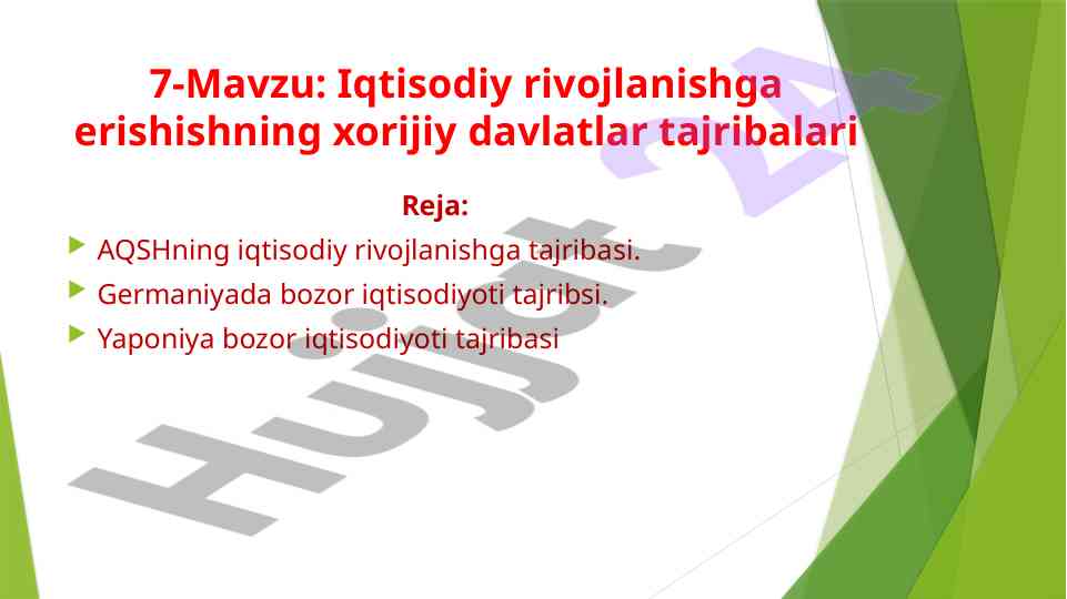 Xorijiy davlatlar tajribalari va iqtisodiy rivojlanish