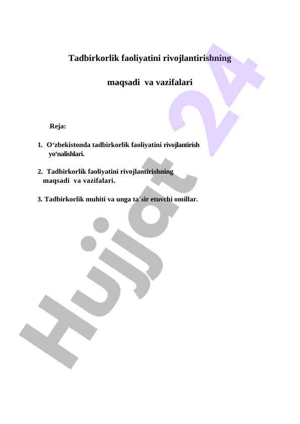 Tadbirkorlik faoliyatini rivojlantirish maqsadlari