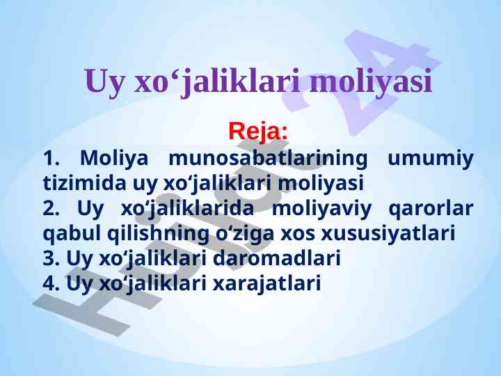 Uy xo‘jaliklari moliyasi reja va asoslar