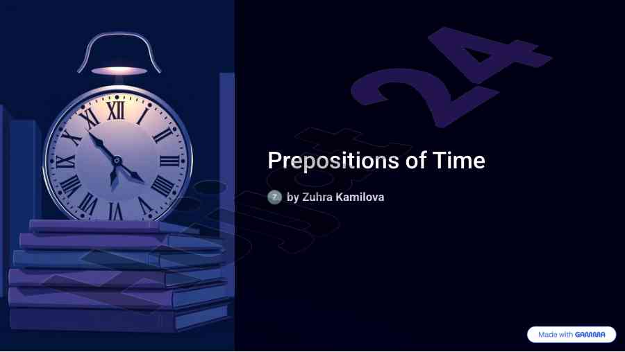 Prepositions of time explained for effective learning