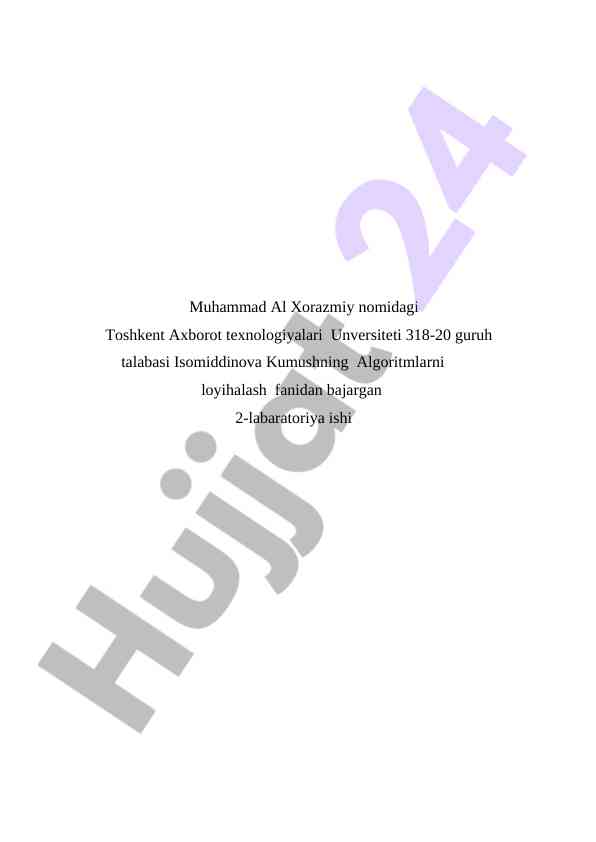 Algoritmlarni loyihalash bo'yicha 2-laboratoriya ish