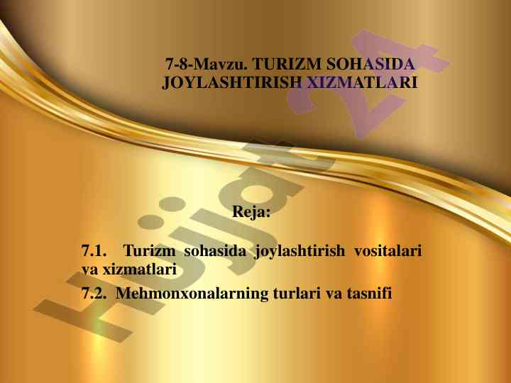 Turizm sohasida joylashtirish xizmatlari tahlili