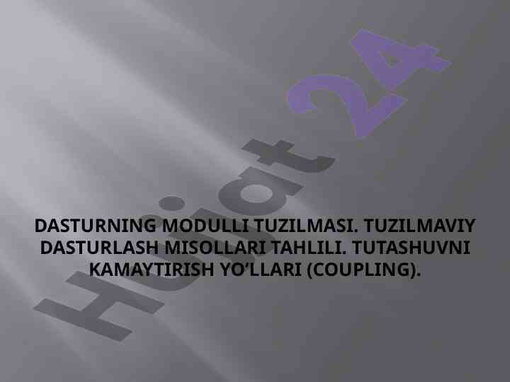 Modul bazasida dasturlash tuzilmasi tahlili