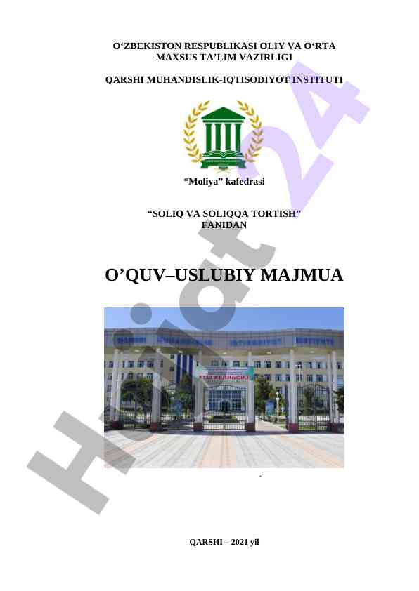 Solıqlar va solıqqa tortısh fanı o‘quv-uslubiy majmuası