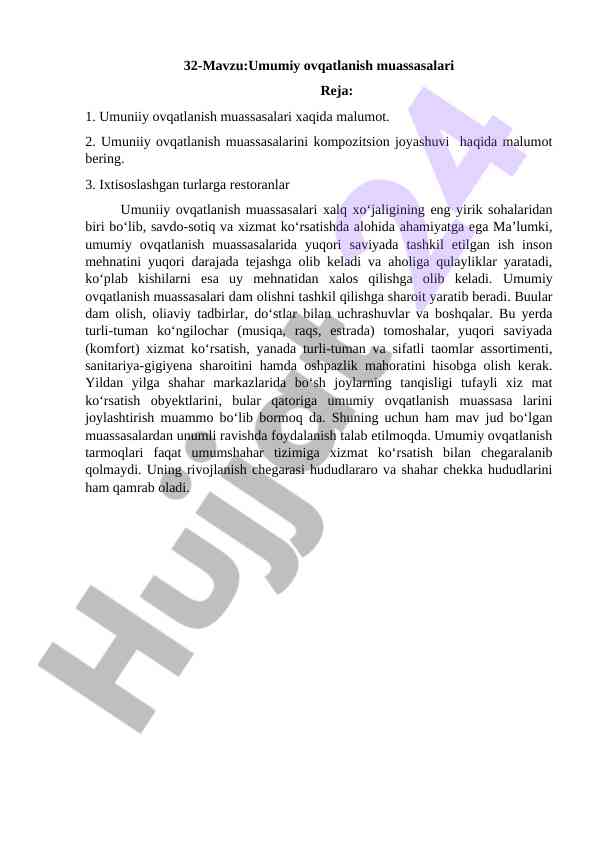 Umumiy ovqatlanish muassasalari haqida malumot