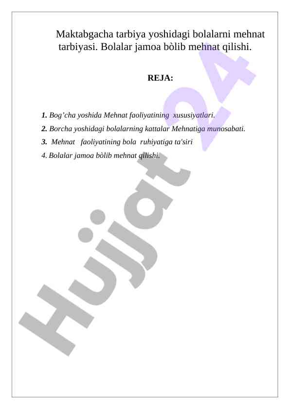 Bolalarning mehnat tarbiyasi va ruhiyati