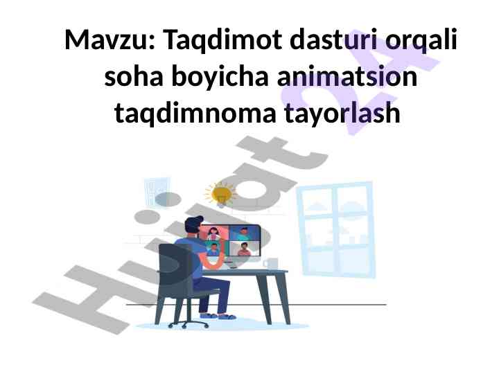 Powerpoint animatsiyalari bilan taqdimot yaratish