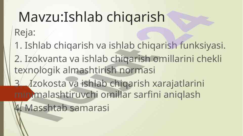Ishlab chiqarish funksiyasi va tezligi
