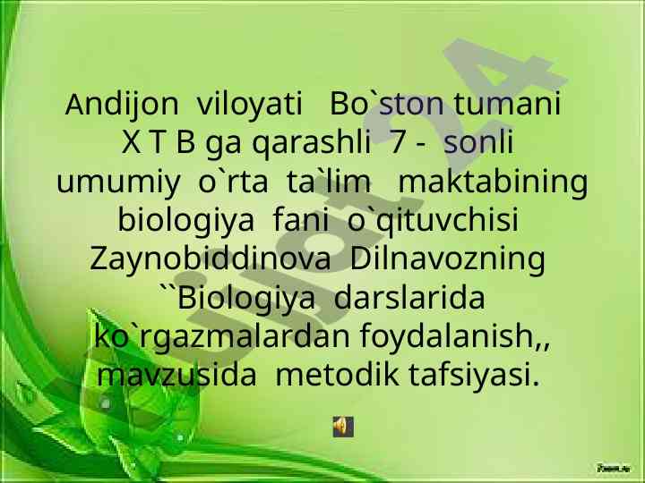 Biologiya darslarida ko‘rgazmalardan foydalanish