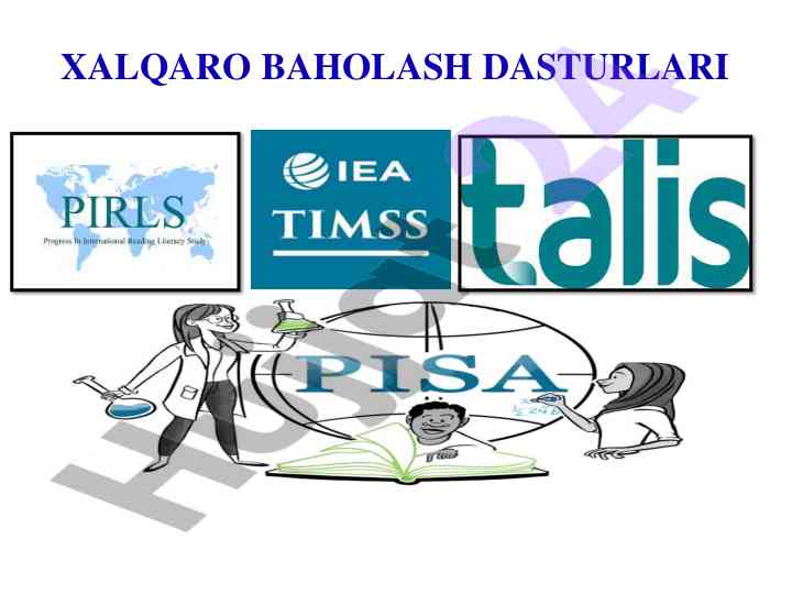 Xalqaro baholash dasturlarining ahamiyati