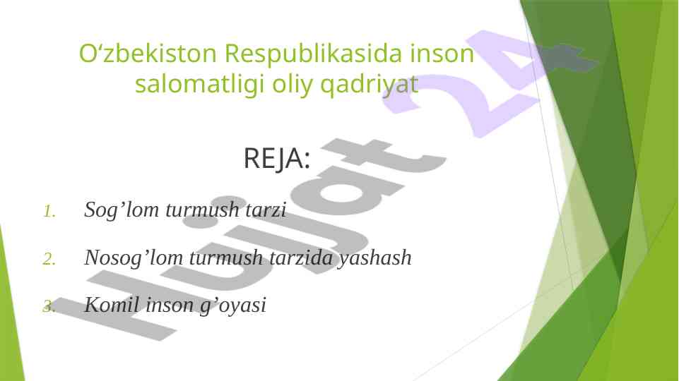 Sog‘lom turmush tarzi va inson salomatligi masalalari