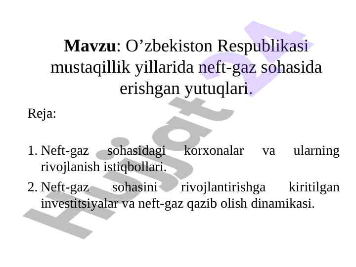 O'zbekiston neft-gaz sohasidagi yutuqlar va rivojlanish