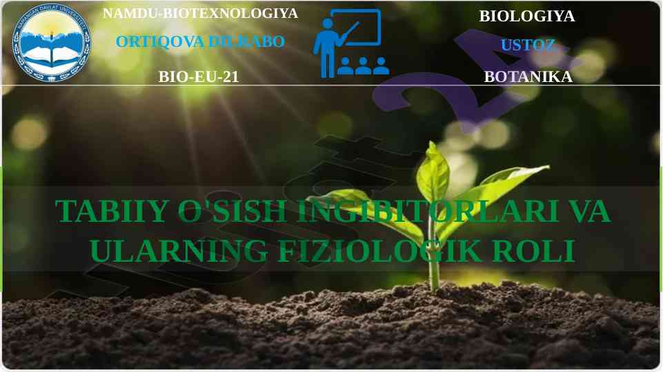 Tabiiy o'sish inhibitorlari va ularning fiziologik roli
