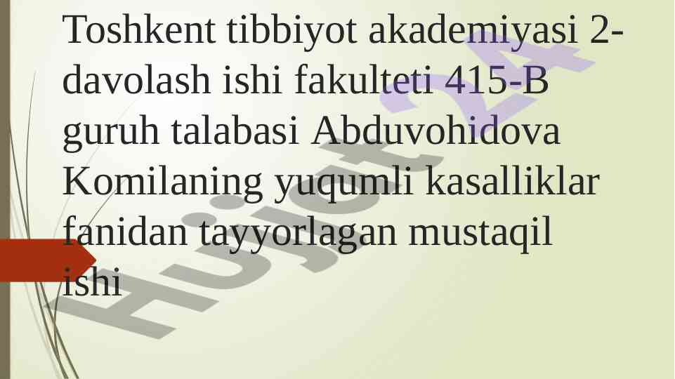 Visseral leyshmanioz haqida mustaqil ish