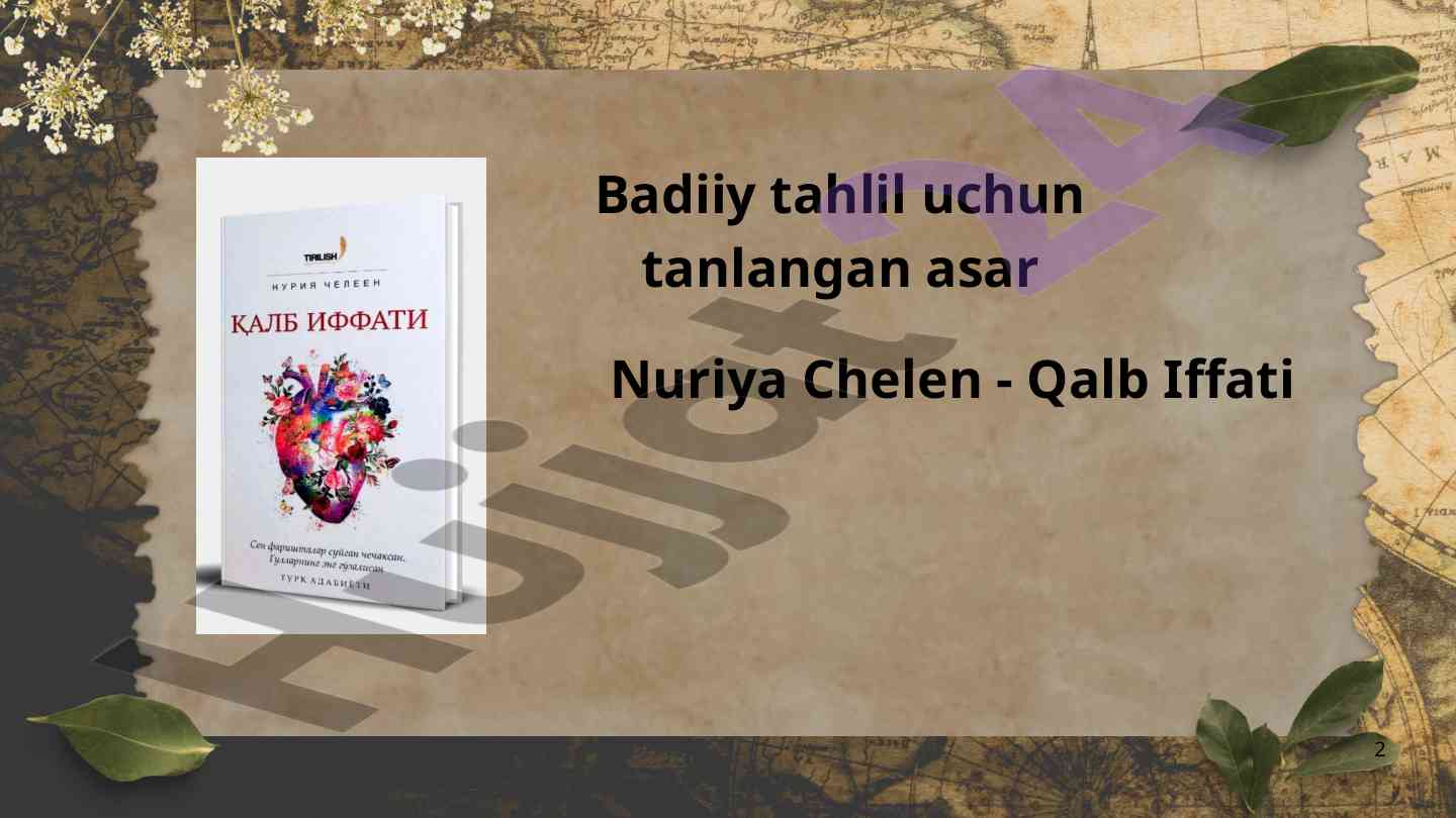 Badiiy tahlil: qalb iffati romanining o'ziga xosligi