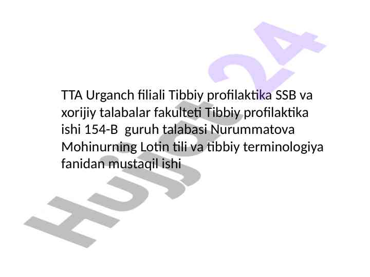 Lotin tili va tibbiy terminologiya mustaqil ishi