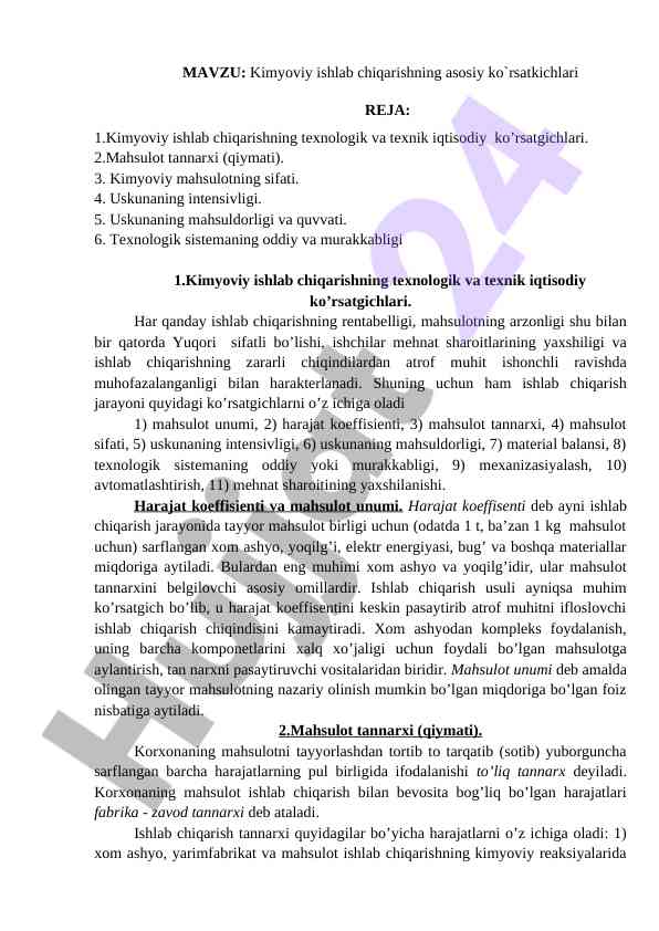 Kimyoviy ishlab chiqarishning asosiy ko`rsatkichlari