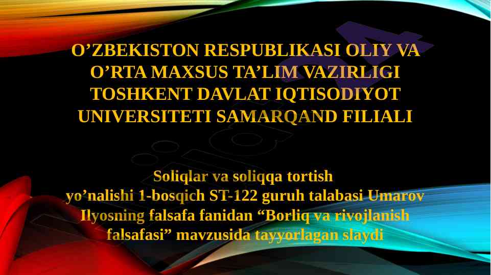 Borliq va rivojlanish falsafasi mavzusidagi slayd