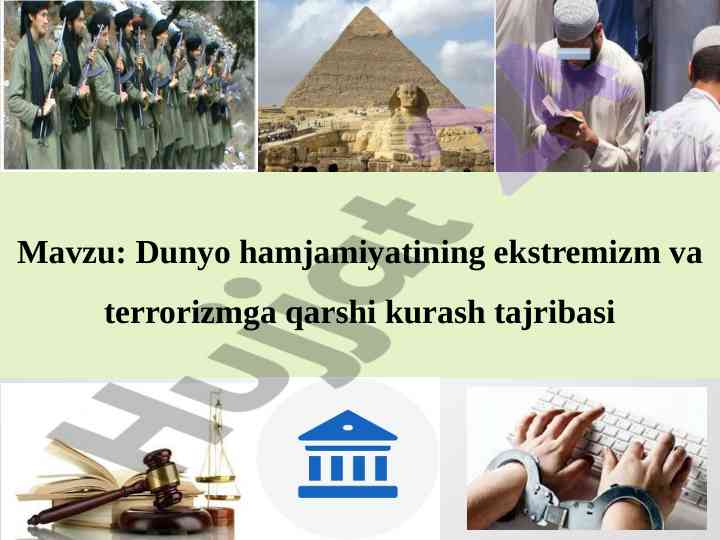 Dunyo hamjamiyatining ekstremizmga qarshi tajribasi