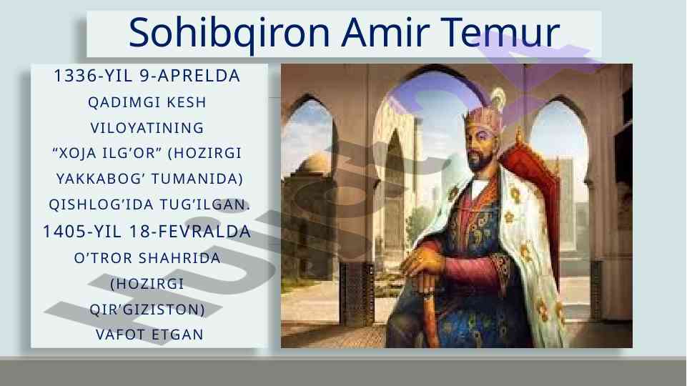 Sohibqiron amir temur: hayoti va merosi