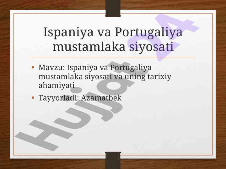Ispaniya va portugaliya mustamlaka siyosati tarixi