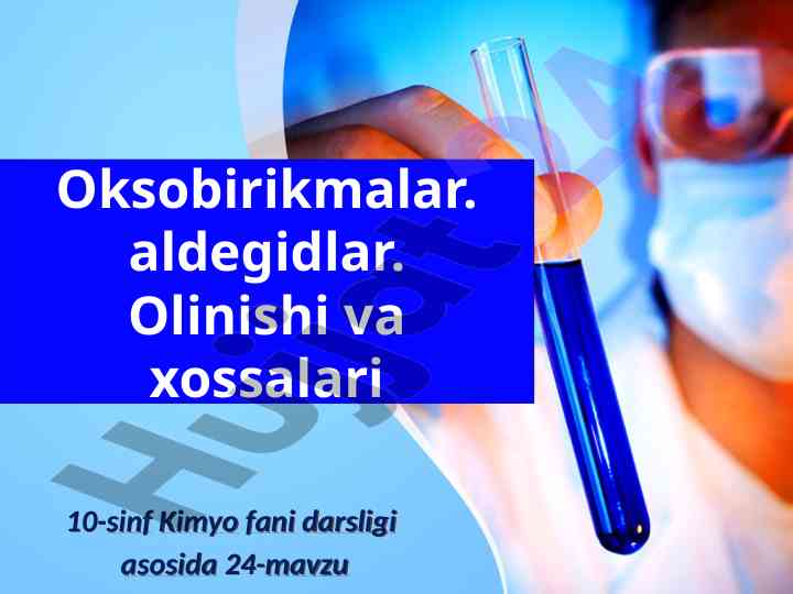 Oksobirikmalar va aldegidlar haqida darslik