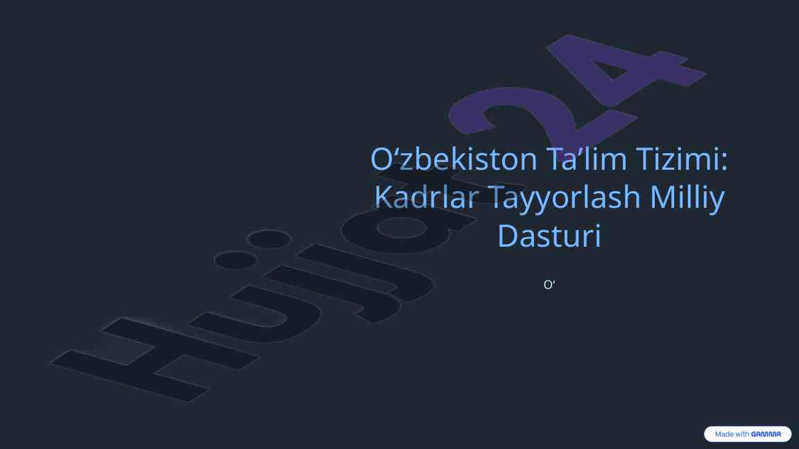 O‘zbekiston ta’lim tizimi kadrlar tayyorlash dasturi