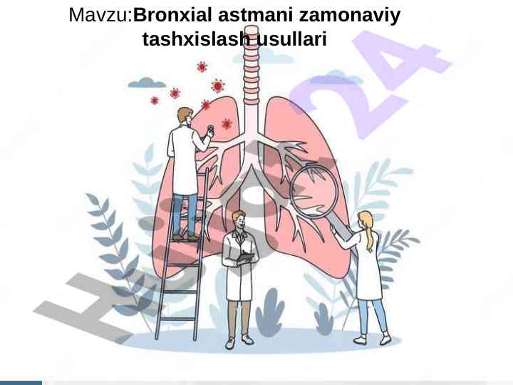 Bronxial astmani zamonaviy tashxislash usullari