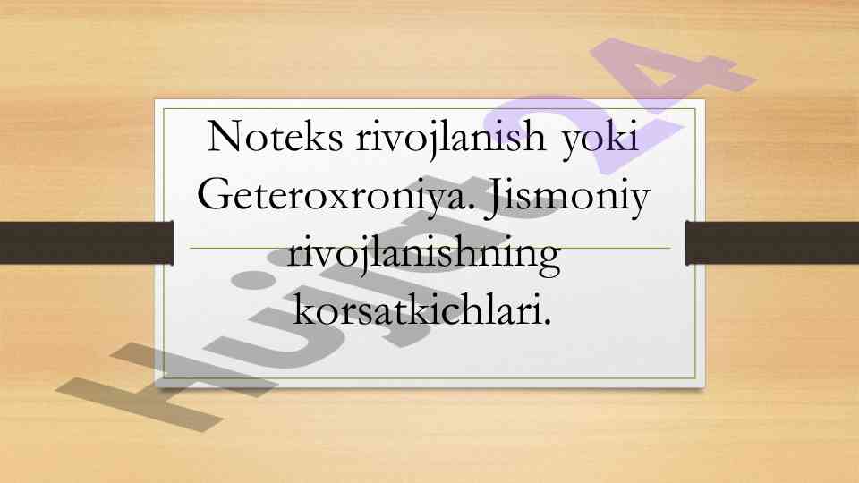 Noteks rivojlanish va jismoniy rivojlanish korsatkichlari
