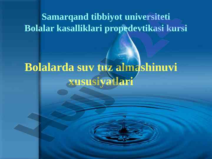 Bolalarda suv tuz almashinuvi xususiyatlari