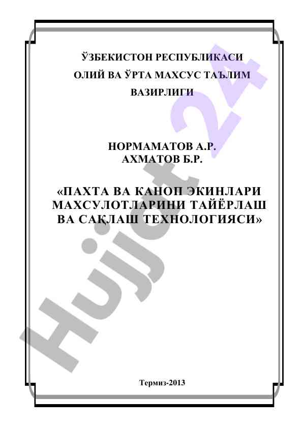 Pachta va kanop ekinlari mahsulotlarini tayyorlash texnologiyasi