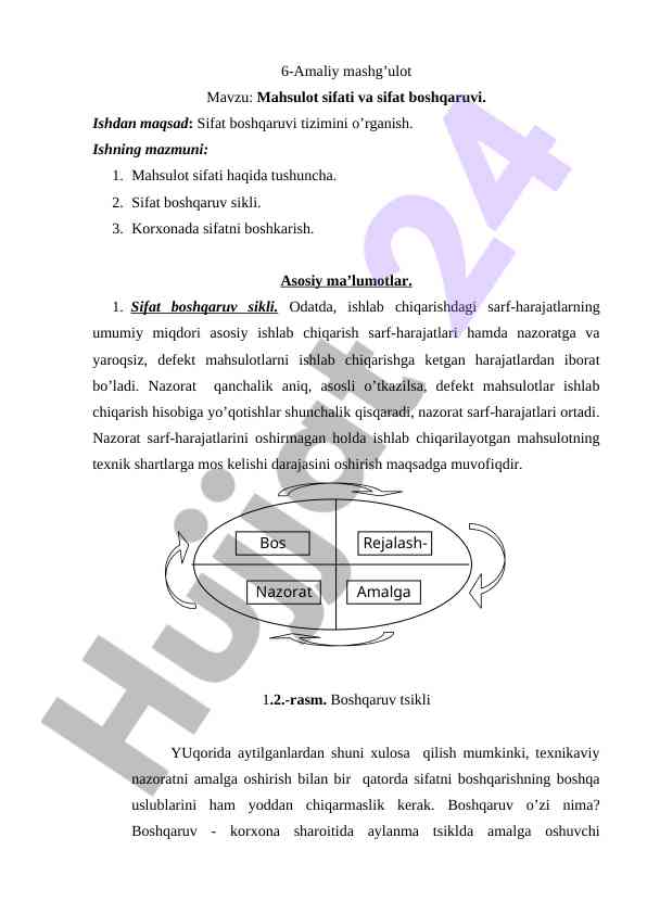 Mahsulot sifati va sifat boshqaruvi mavzusi bo'yicha mashg'ulot