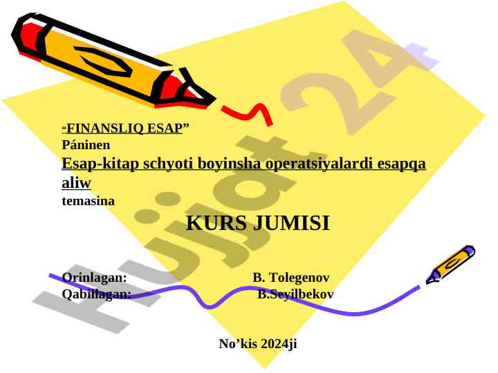 Finansliq esap páninen esap-kitap schyoti boyinsha